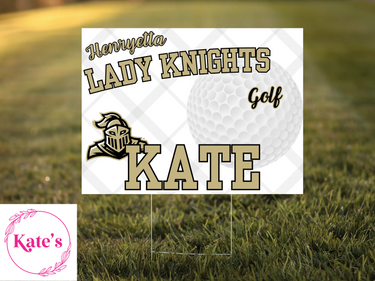 Henryetta Lady Knights Golf Yard Sign